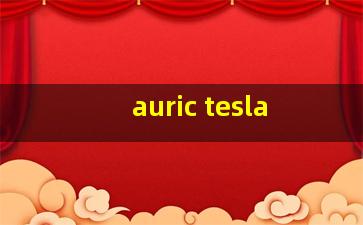 auric tesla